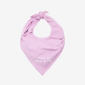 I Love My Dog Mom Light Pink Dog Bandana