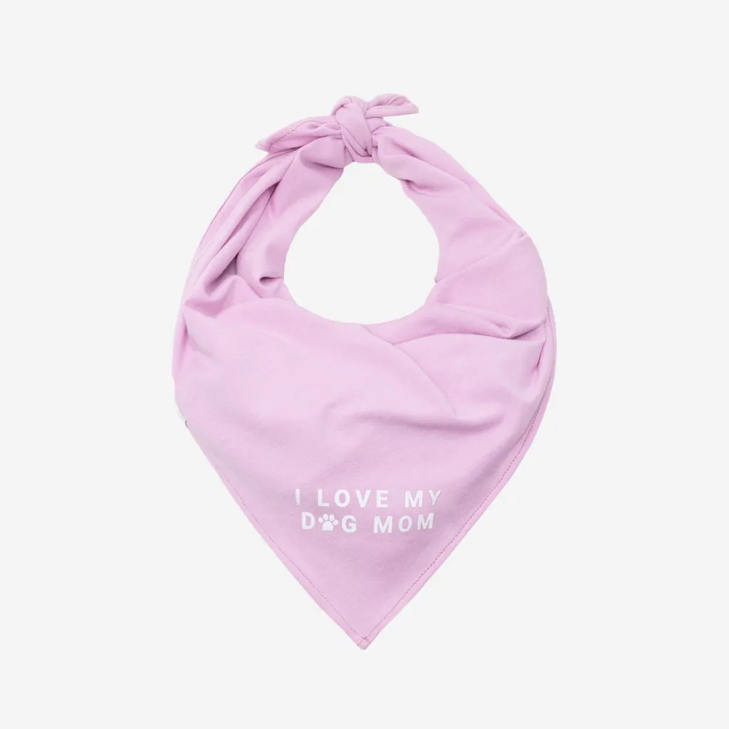 I Love My Dog Mom Light Pink Dog Bandana